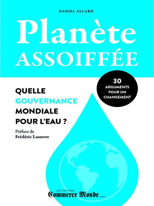 Title details for Planète assoiffée by Daniel Allard - Available